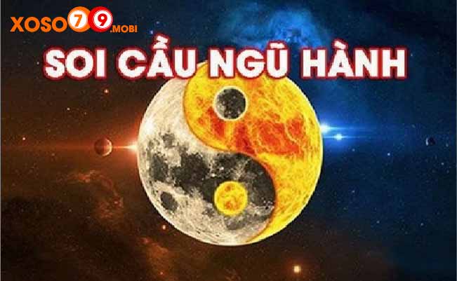 Soi cầu ngũ hành âm dương là phương pháp chơi đề gì?